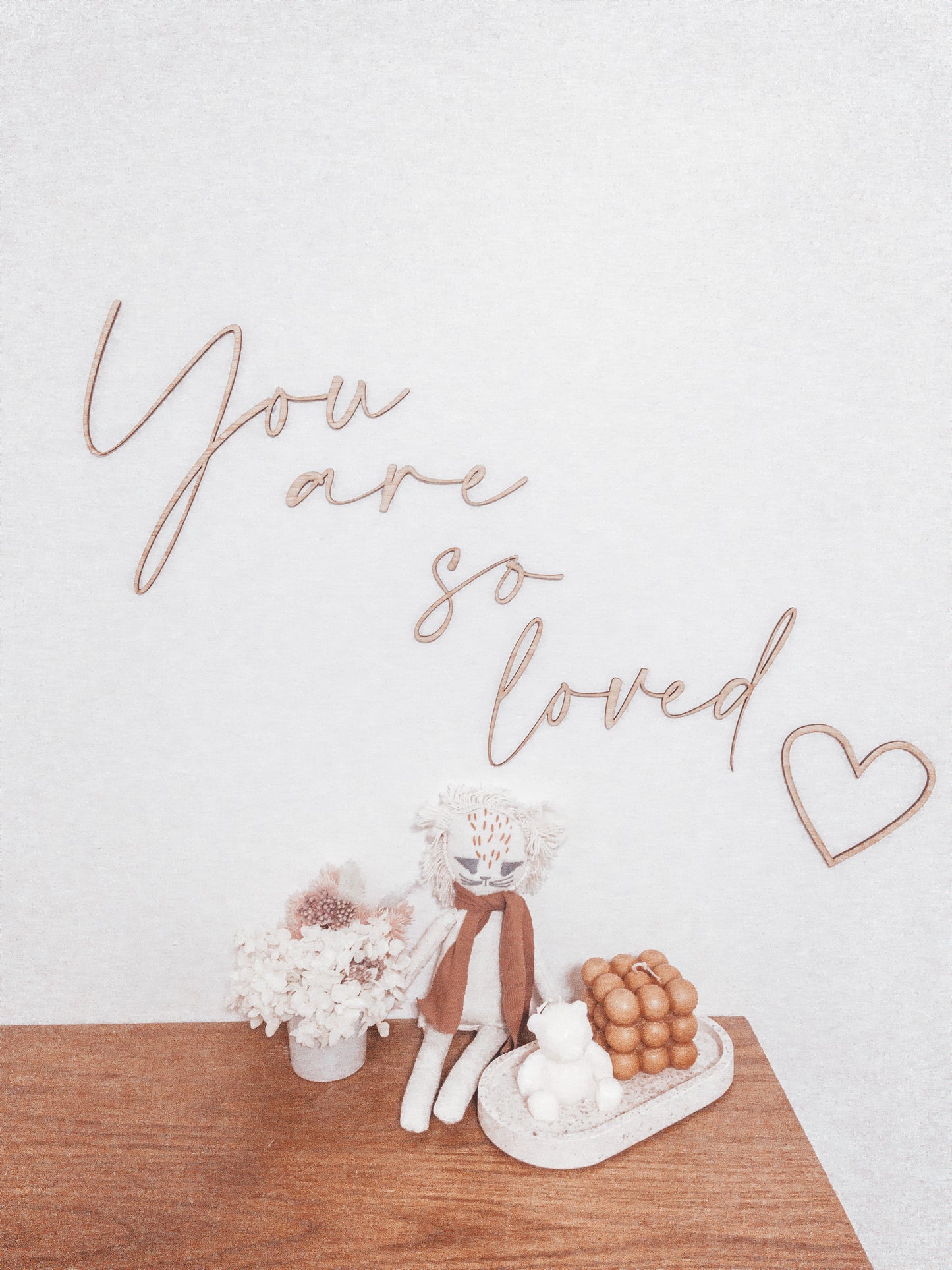 You are so loved wall script
